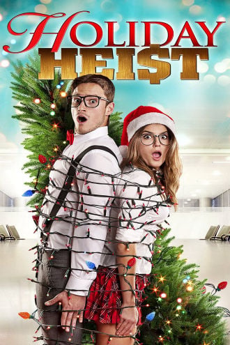 A Holiday Heist Poster
