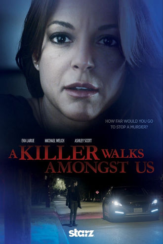 A Killer Walks Amongst Us Poster
