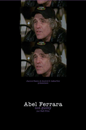 Abel Ferrara: Not Guilty Poster