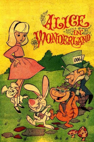 Alice in Wonderland or What's a Nice Kid Like You Doing in a Place Like This? Poster