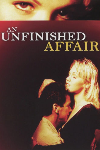 An Unfinished Affair Poster