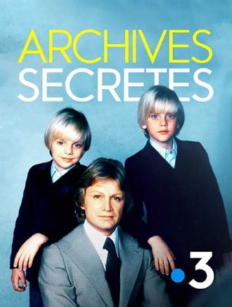 Archives secrètes - Dans l'intimité de nos idoles Poster