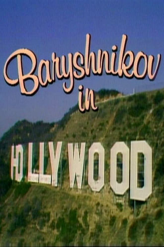 Baryshnikov in Hollywood Poster