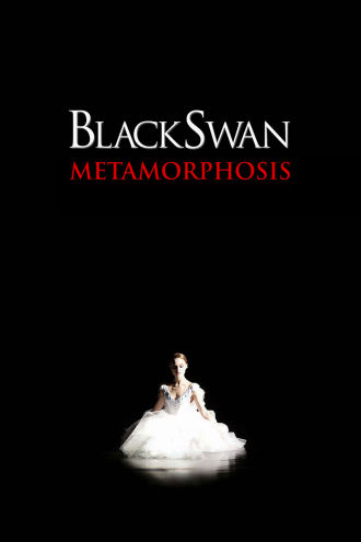Black Swan: Metamorphosis Poster