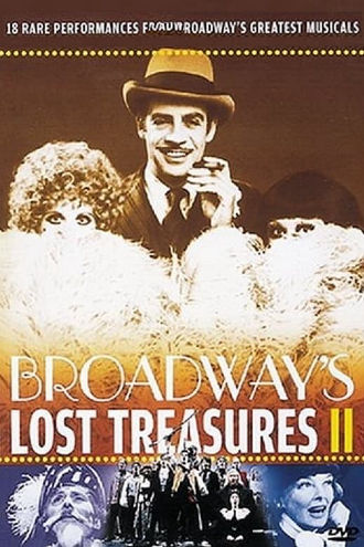 Broadway's Lost Treasures II Poster