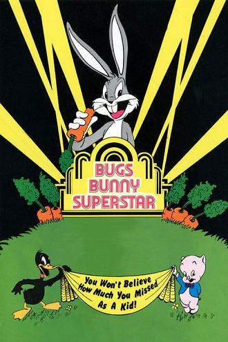 Bugs Bunny: Superstar Poster