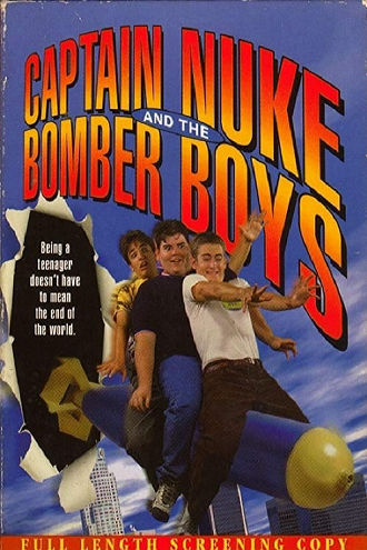 Captain Nuke and the Bomber Boys Poster
