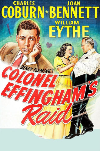 Colonel Effingham's Raid Poster