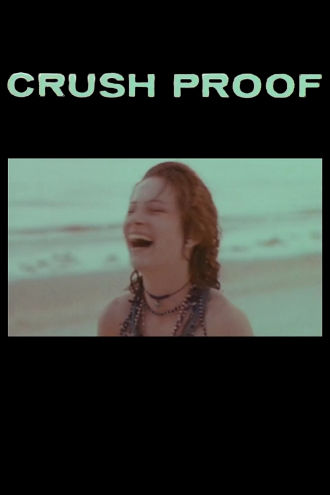 Crush Proof Poster