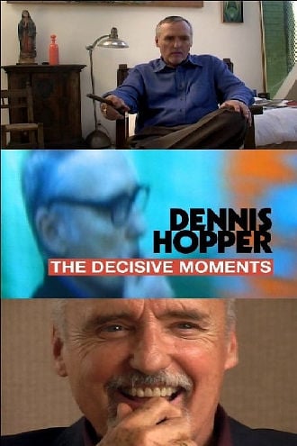 Dennis Hopper: The Decisive Moments Poster