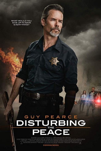Disturbing the Peace: A Small Town Standoff Poster