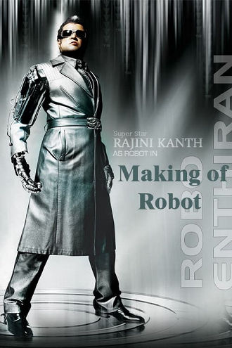 Endhiran Making of Robot Poster