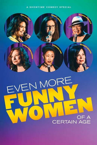 Even More Funny Women of a Certain Age Poster