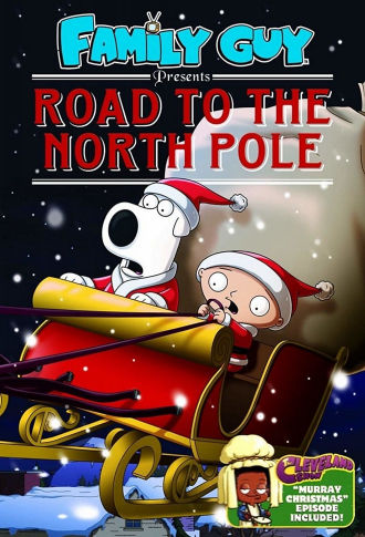 Family Guy Presents: Road to the North Pole Poster