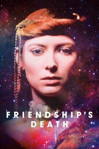 Friendship's Death Poster