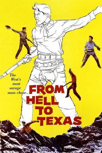 From Hell to Texas Poster
