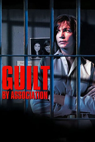 Guilt by Association Poster