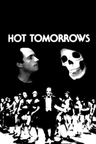Hot Tomorrows Poster