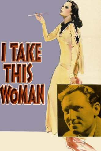 I Take This Woman Poster