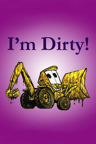 I'm Dirty! Poster