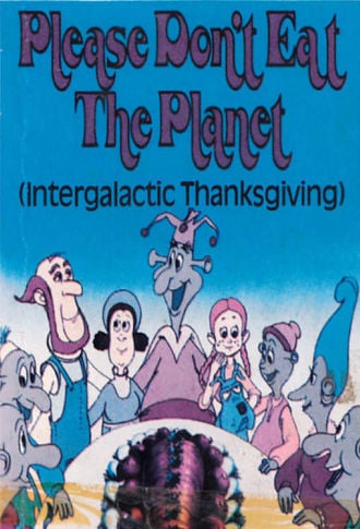 Intergalactic Thanksgiving Poster