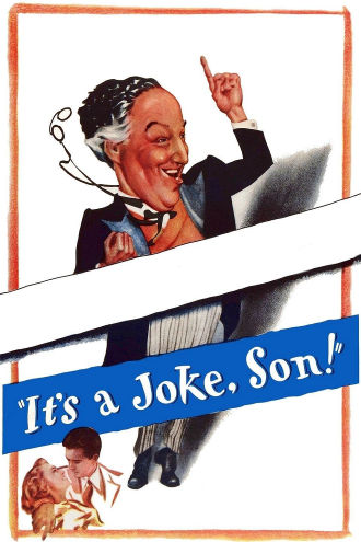 It's a Joke, Son! Poster