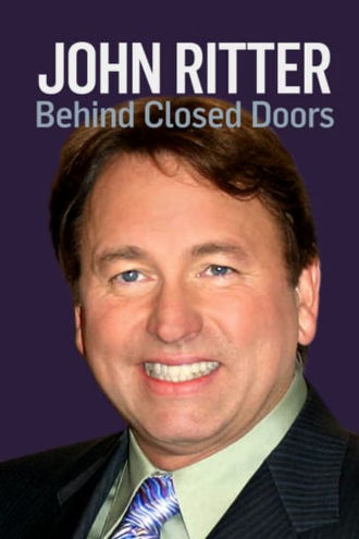 John Ritter: Behind Closed Doors Poster