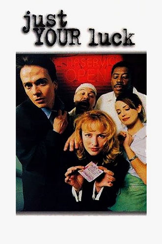 Just Your Luck Poster