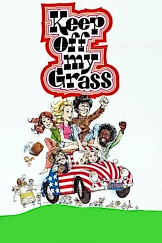 Keep Off My Grass! Poster