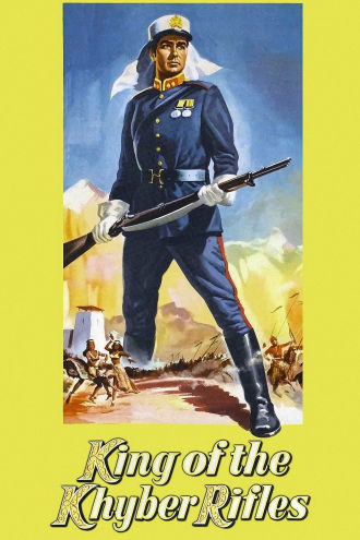 King of the Khyber Rifles Poster