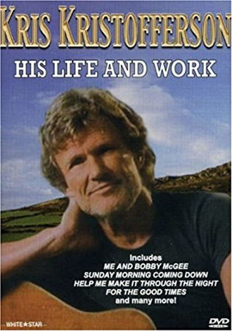 Kris Kristofferson: His Life and Work Poster