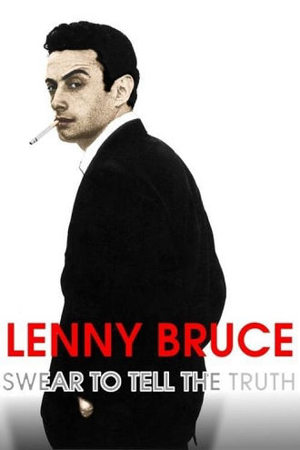 Lenny Bruce: Swear to Tell the Truth Poster