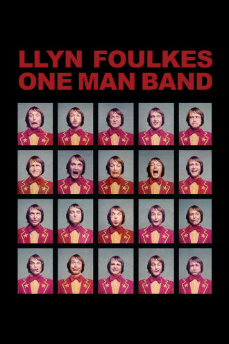 Llyn Foulkes One Man Band Poster