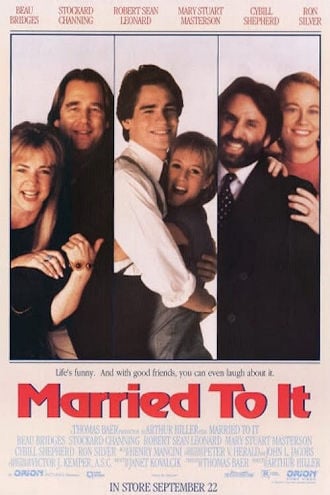 Married to It Poster