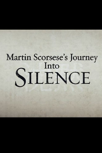 Martin Scorsese's Journey Into Silence Poster