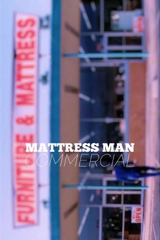 Mattress Man Commercial Poster