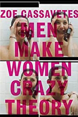 Men Make Women Crazy Theory Poster