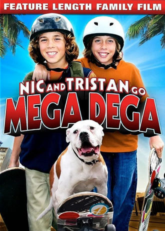 Nic & Tristan Go Mega Dega Poster