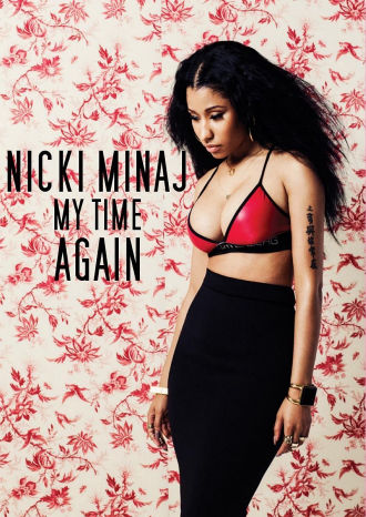 Nicki Minaj: My Time Again Poster
