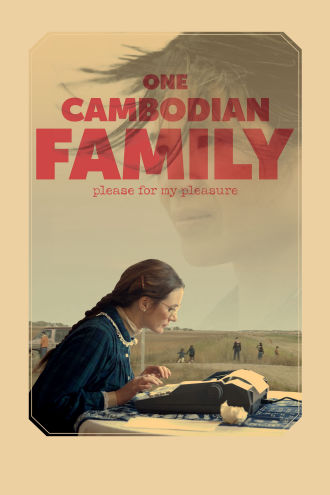 One Cambodian Family Please for My Pleasure Poster