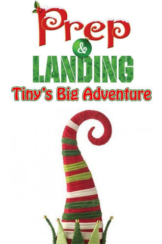 Prep & Landing: Tiny's Big Adventure Poster