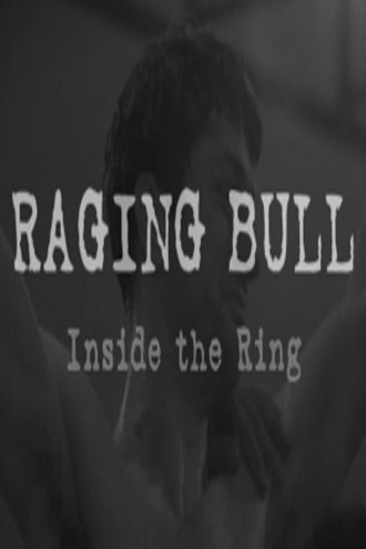 Raging Bull: Inside the Ring Poster