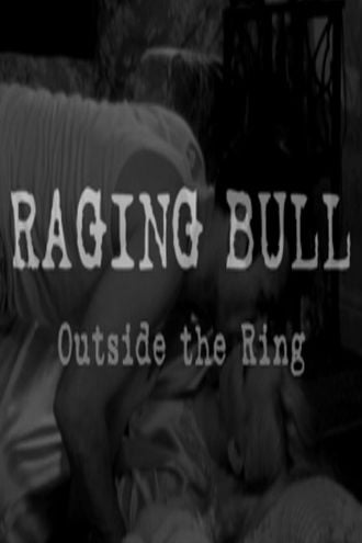 Raging Bull: Outside the Ring Poster