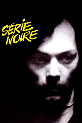 Serie Noire Poster