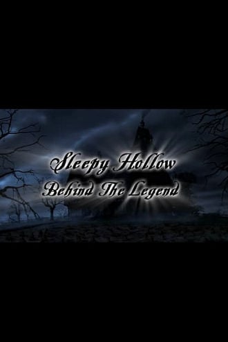 Sleepy Hollow: Behind the Legend Poster
