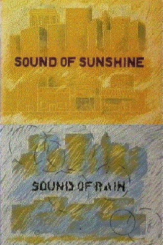 Sound of Sunshine - Sound of Rain Poster