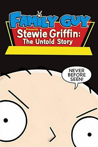 Stewie Griffin: The Untold Story Poster
