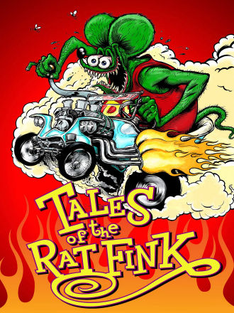 Tales of the Rat Fink Poster