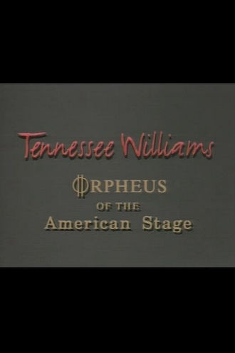 Tennessee Williams: Orpheus of the American Stage Poster
