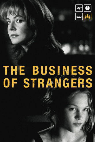 The Business of Strangers Poster